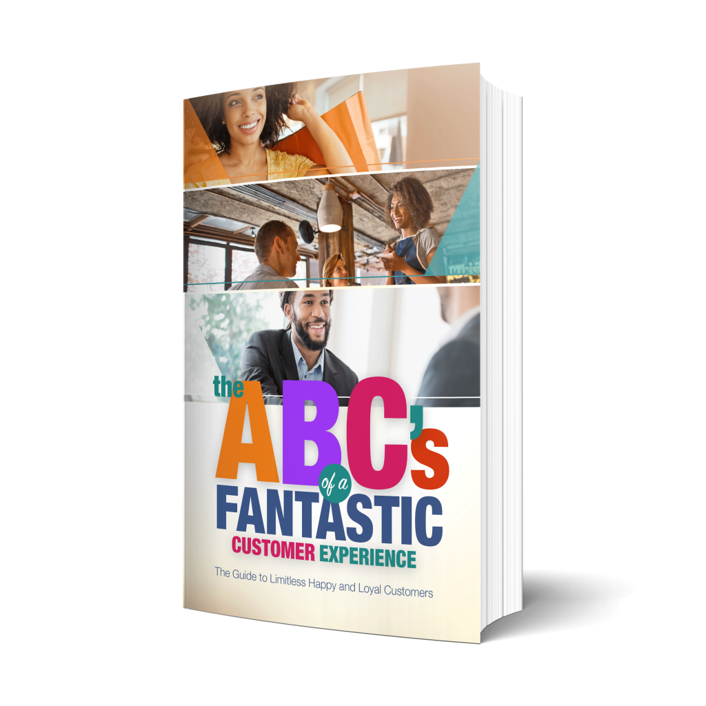 Book cover of The ABC's of a Fantastic Customer Experience